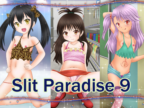 Slit Paradise 9