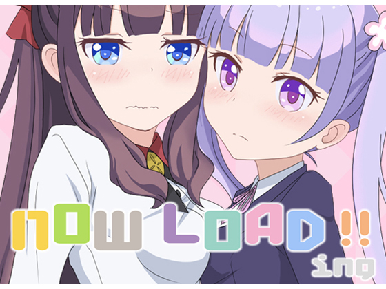 NOW LOADing!!