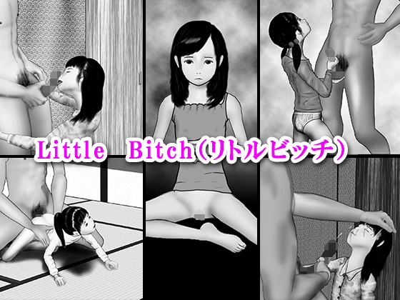 Little Bitch(リトルビッチ)