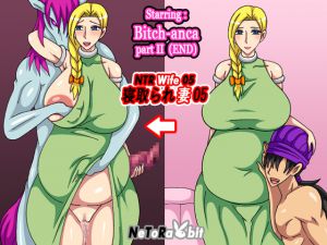[RJ214822] NTR Wife 05 - Bitch-anca part II (END)