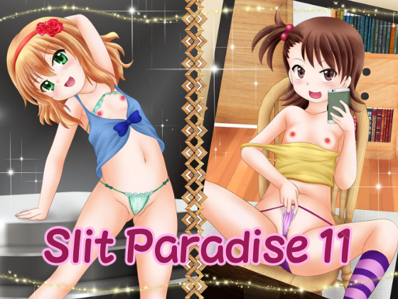 Slit Paradise 11