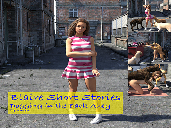 Blaire Short Stories, Dogging in the Back Alley