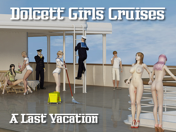 Dolcett Girls Cruises - Last vacation