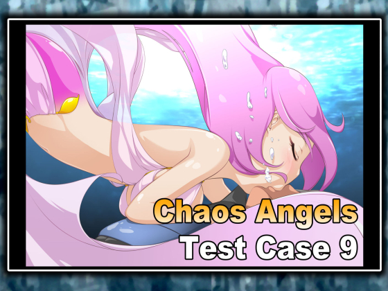 Chaos Angels Test Case 9