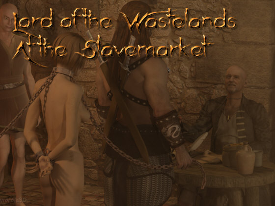 Lord of the Wastelands - The slavemarket