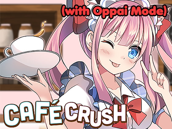 Cafe Crush (with Oppai Mode)