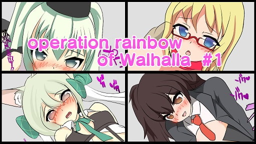 operation rainbow of Walhalla #1