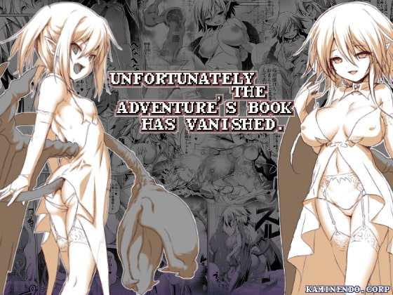 Unfortunately the adventurer's book has vanished.(English edition)