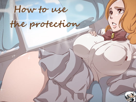 How to use the protection !!