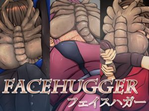[RJ317446][みなみくも] FACEHUGGER