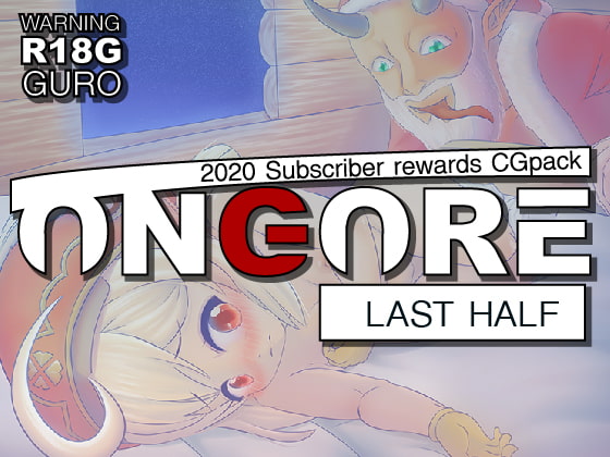 ONGORE 2020 -Last half-