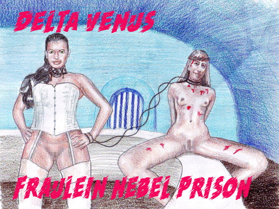 Fraulein Nebel Prison