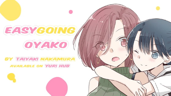 Easygoing Oyako Chapter 9