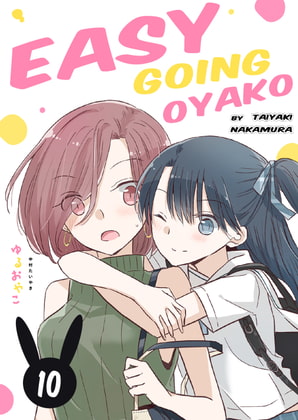 Easygoing Oyako Chapter 10