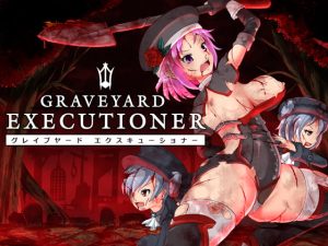 [RJ300845][青色ハッキョウダイオード] GRAVEYARD EXECUTIONER 【 グレイブヤード・エクスキューショナー 】