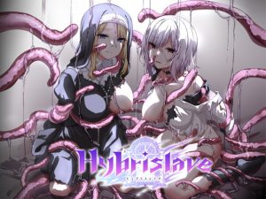 [RJ331200][触手折檻部屋] Hybrislave -ヒュブリスレイヴ-