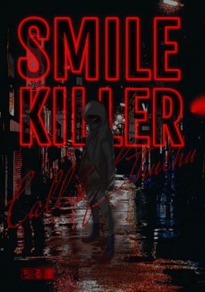 SMILE KILLER