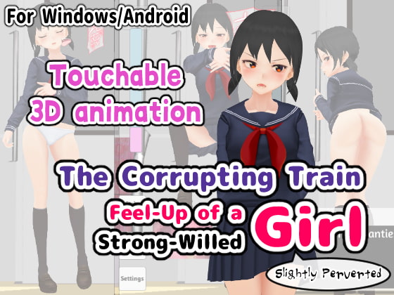 The Corrupting Train Feel-Up of a Strong-Willed Girl [ENG Ver.]
