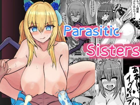 Parasitic Sisters