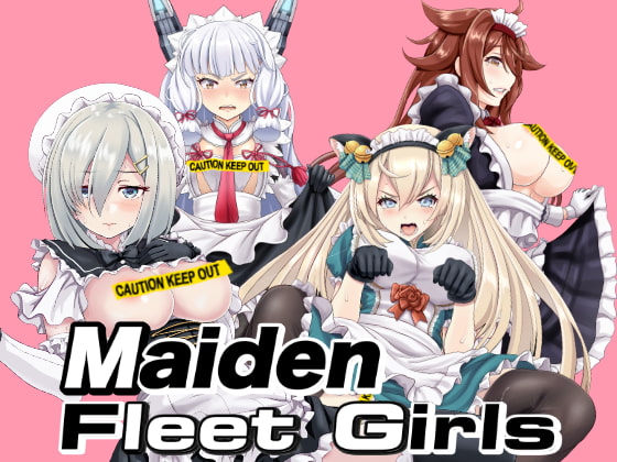 Maiden Fleet Girls メイド艦○れ (R-18版)