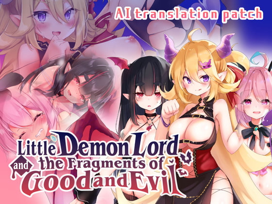 [ENG AI TL Patch] Little Demon Lord and the Fragments of Good and Evil