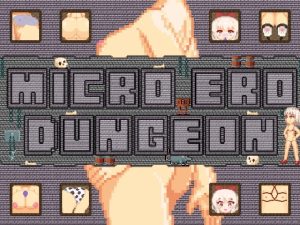 RJ414900][Fidchell Games] Micro Ero Dungeon のダウンロード情報 ...