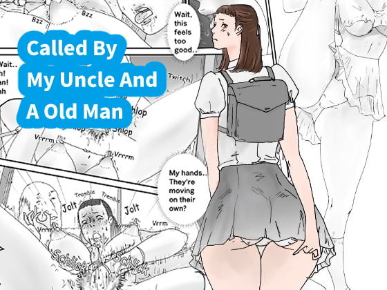 Called By My Uncle And An Old Man【ENG ver】