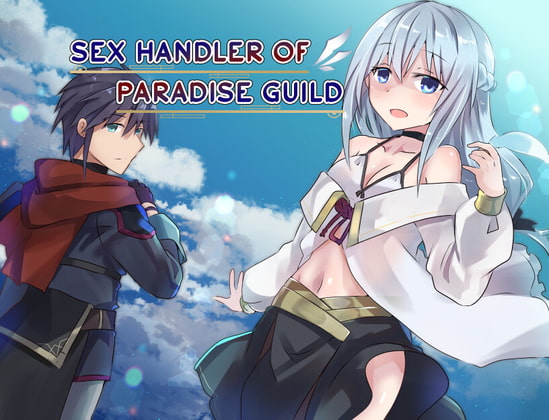 Sex Handler of Paradise Guild