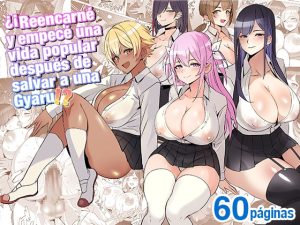 [RJ432565][白金庵] ¿¡Reencarné y empecé una vida popular después de salvar a una Gyaru!?