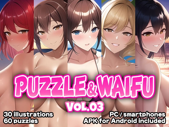 Puzzle & Waifu VOL.03 [English version]