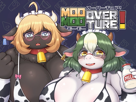 MOO MOO OVERTURE!