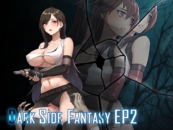 Dark Side Fantasy EP2【English Ver.】