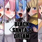 BLACK SANTA'S DREAM