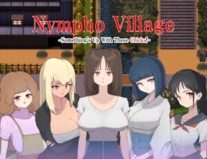[RJ01164622][M男紳士のにじかい] [ENG TL Patch] Nympho Village ~Something's Up With These Chicks!~
