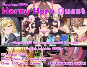 [RJ01180770][おもちだいふく] [ENG TL Patch] Horny Hero Quest ~Exploited by enemies and friends alike in this RPG~