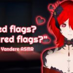 [Spicy Yandere Situational Audio]  Red Flags [F4M]