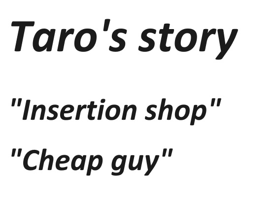 Taro's story