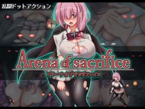 Arena of sacrifice (UNDER HILL) の発売予告 [RJ01209907]