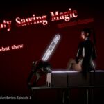 Beauty Magician Series "Rose": Episode 1, Beauty sawing Magic