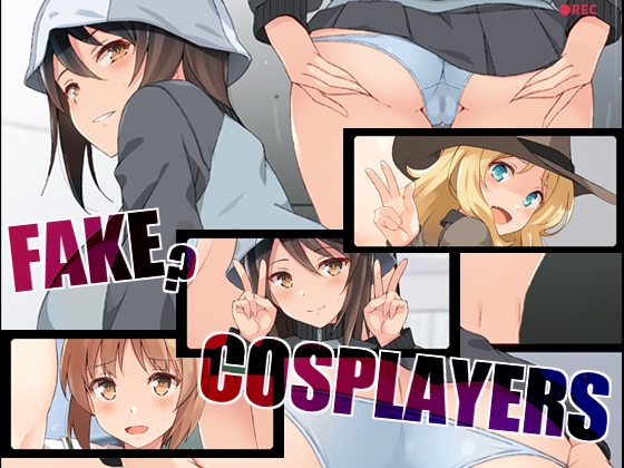 Fake? Cosplayers