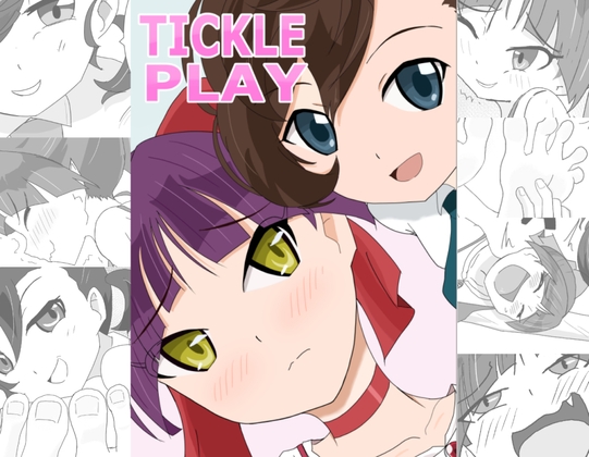 TICKLE PLAY