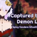 [⋆  ?  Spicy ?  ⋆ Yandere Situational Audio] Captured by the Demon Lord [F4M]