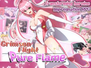 [RJ01240265][NoTears] [ENG TL Patch] Crimson Flight: Pure Flame