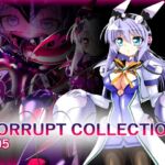 CORRUPT COLLECTION:05