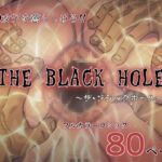 THE BLACK HOLE