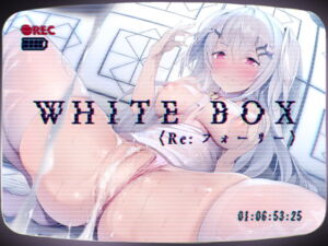 [RJ01225042][みんなで翻訳] 【簡体中文版】WHITEBOX<Re:フォーリー>～無表情な彼女に白濁を～