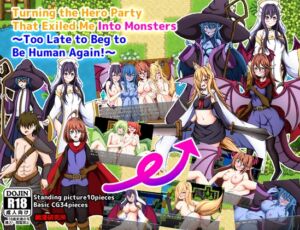 [RJ01290548][網澤研究所] Turning the Hero Party That Exiled Me Into Monsters ～Too Late to Beg to Be Human Again!～