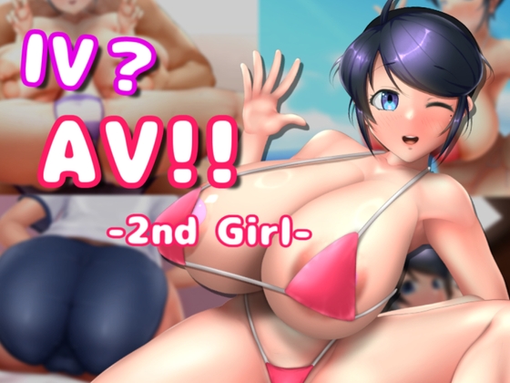 IV?AV!! -2nd Girl-