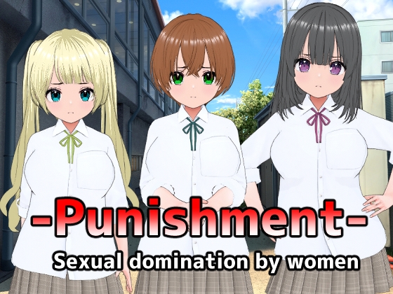 -Punishment- Sexual domination by women