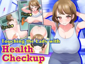 [RJ01315769][にゅうしあくらぶ] Touching the Lady with Health Checkup